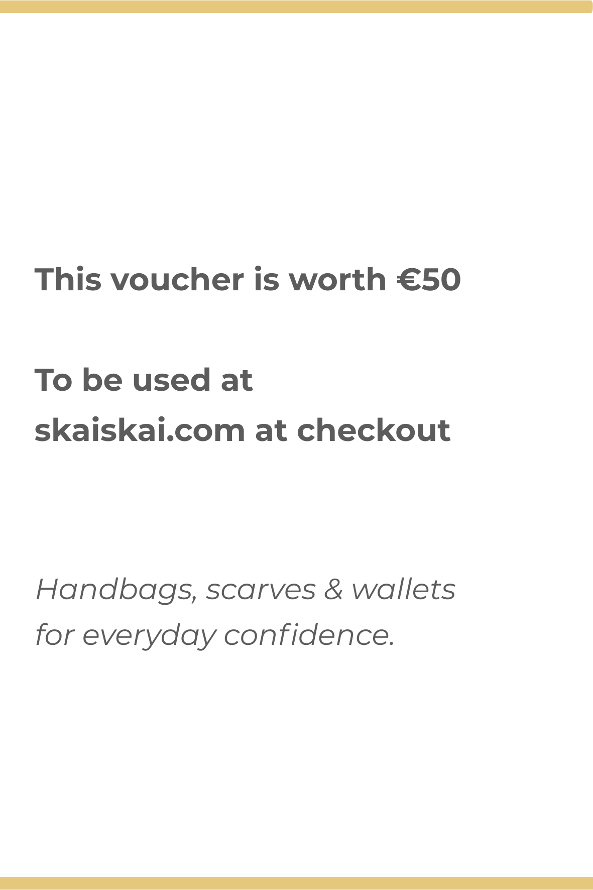 Skai Skai Digital Gift Voucher – €50.00